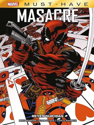 cover image of Marvel Must Have. Masacre. Reyes suicidas